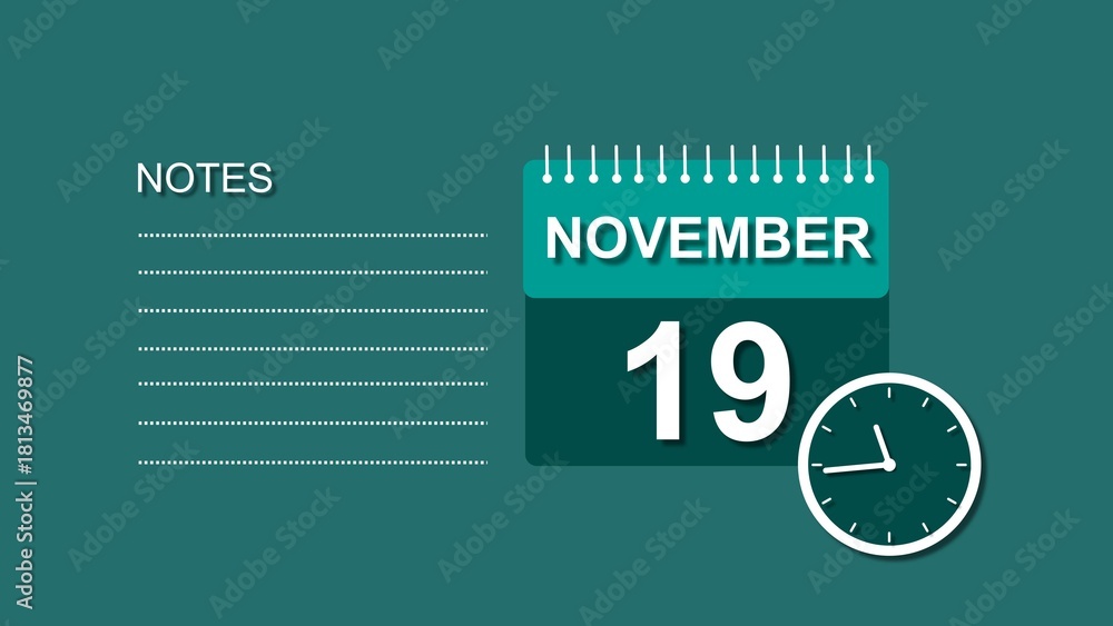 Fototapeta premium November 19 Calendar white color 4k illustration, with Free for Notes and Writing element. Deep cyan background 4k illustration.