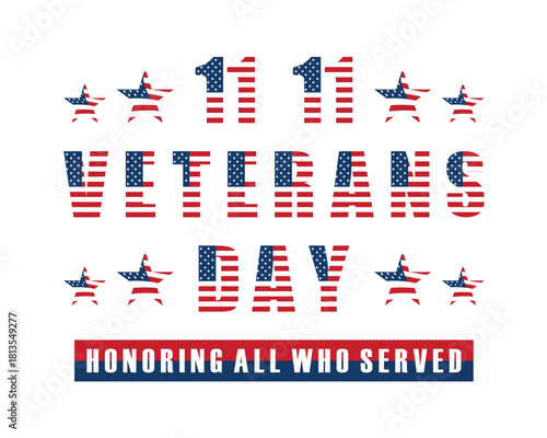 11 11 Veterans Day Word Design AMERICA Vector Template