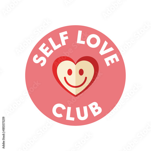 Self love club badge heart shaped smile vector illustration positive affirmation for print and social media typography t shirt design