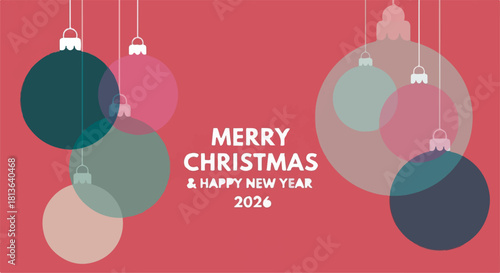 Modern Merry Christmas and Happy New Year 2026 greeting banner with colorful flat ornaments.