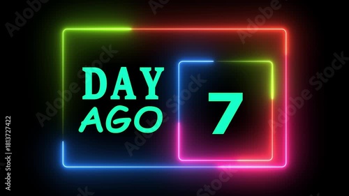 Day 7 ago neon glowing animated title