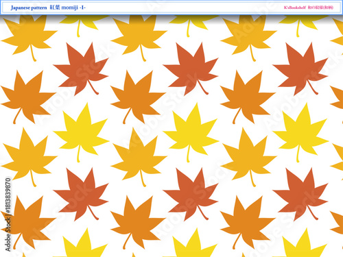 K'sBookshelf 和の紋様(和柄) Japanese pattern 紅葉 momiji -I-
