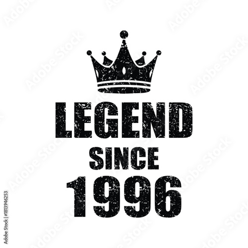Obraz na plátně Legend since 1996 design for birthday celebrations or milestone events, adding a