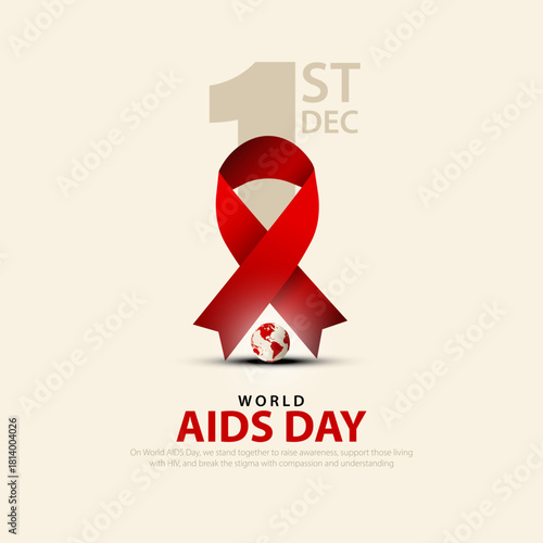 world aids day poster design with red ribbon, earth and 1st december text, vector illustration.