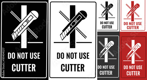 Cautionary Signage: Do Not Use Cutter Illustration in Black, White, and Red – Workplace Safety, Industrial Hazard, Warning Symbol for Manufacturing, Construction, and Maintenance Environments, Risk Pr