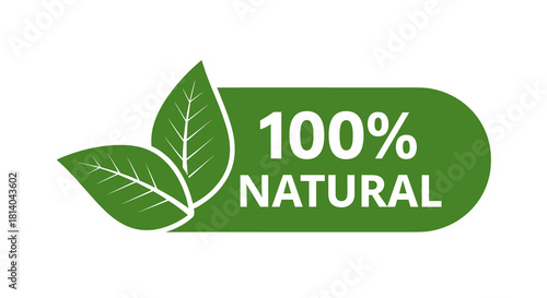 100 Percent Natural Green Leaves Badge Design for Eco-Friendly Products and Sustainable Business Practices, Emphasizing Organic Ingredients & Healthy Lifestyle, Ideal for Marketing Materials & Present