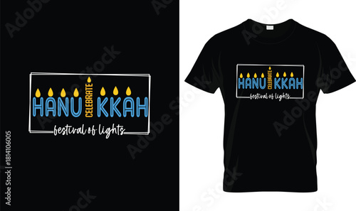 Celebrate Hanukkah Festival of Lights T-Shirt – Modern Menorah Jewish Holiday Tee