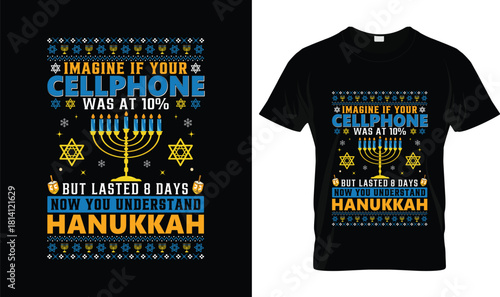 Funny “Imagine If Your Cellphone Was at 10%” Hanukkah T-Shirt – Jewish Holiday Humor Menorah Gift