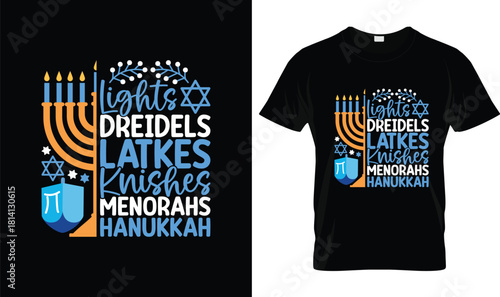 Lights Dreidels Latkes Knishes Menorahs Hanukkah T-Shirt – Fun Jewish Holiday Tee