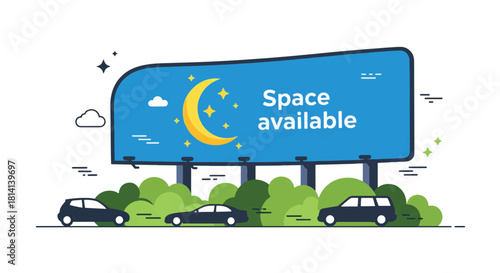 A billboard displaying the message 'Space available' with a crescent moon and stars, above cars and bushes.