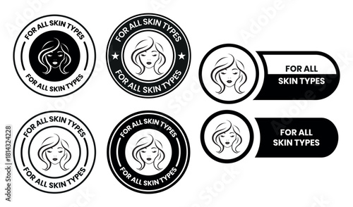 For all skin types label icon set. Face beauty women skin care packaging label for cream, toner, moisturizer, facial mask, lotion, logo, badge, symbol, black, line vector, isolated on white background