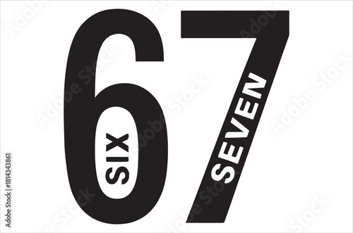 A bold graphic design featuring the numbers six and seven with text