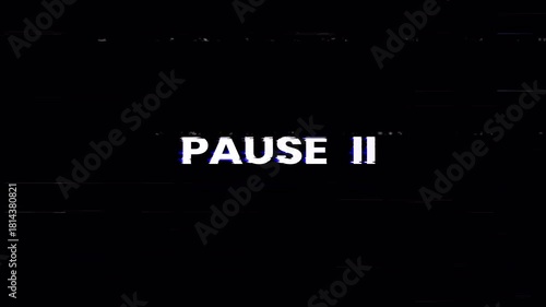 Pause vhs overlay word PAUSE II glitches with retro vhs texture suitable for video editing, motion graphics, nostalgic content creation.