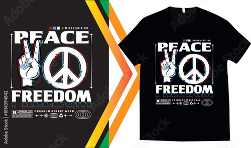 Urban style graphic design PEACE FREEDOM abstract illustration for t shirt, hoodie, typography t shirt design, authentic urban style streetwear design.