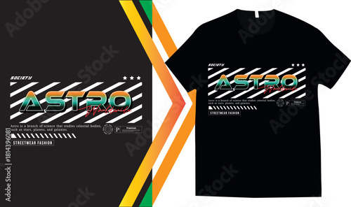 Urban style graphic design ASTRO abstract illustration for t shirt, hoodie, typography t shirt design, authentic urban style streetwear design.