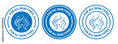 For all skin types label icon set. Face beauty women skin care packaging label for cream, toner, moisturizer, facial mask, lotion, logo, badge, symbol, black, line vector, isolated on white background