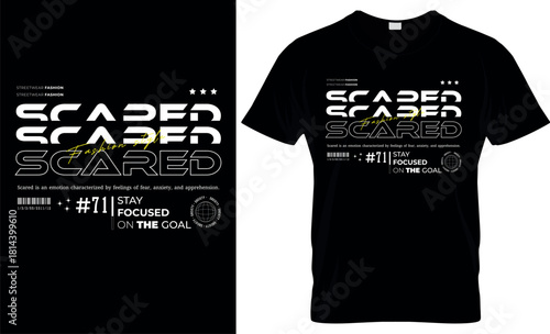 Urban style graphic design SCARED abstract illustration for t shirt, hoodie, typography t shirt design, authentic urban style streetwear design.