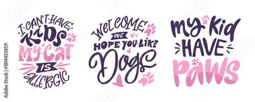 Funny hand drawn doodle lettering quote about pet lovers. Lettering for t-shirt design, mug print, bag print, clothes fashion. 100% hand drawn vector image.