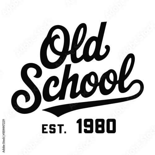 Vintage Old School T shirt Design Est 1980 Graphic Element in Black and White Offering a Retro Style Look Great for Nostalgia and Classic Designs with a Timeless Appeal