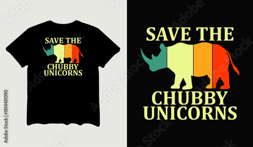 Save the chubby unicorns art t-shirt design for t-shirt quotes or poster svg printable cut file