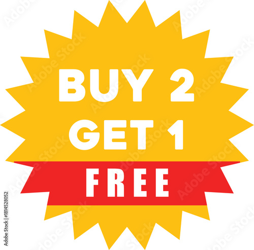 Buy 2 Get 1 Free Promotion Sticker sale discount offer deal marketing advertising retail shopping special offer badge label yellow red