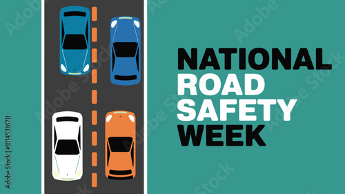 National Road Safety Week Graphic with Overhead View of Cars Driving on Highway Promoting Defensive Driving and Traffic Accident Prevention