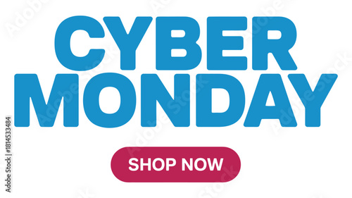 Cyber Monday promotional banner with bold blue text and red shop now button for ecommerce and seasonal sale marketing