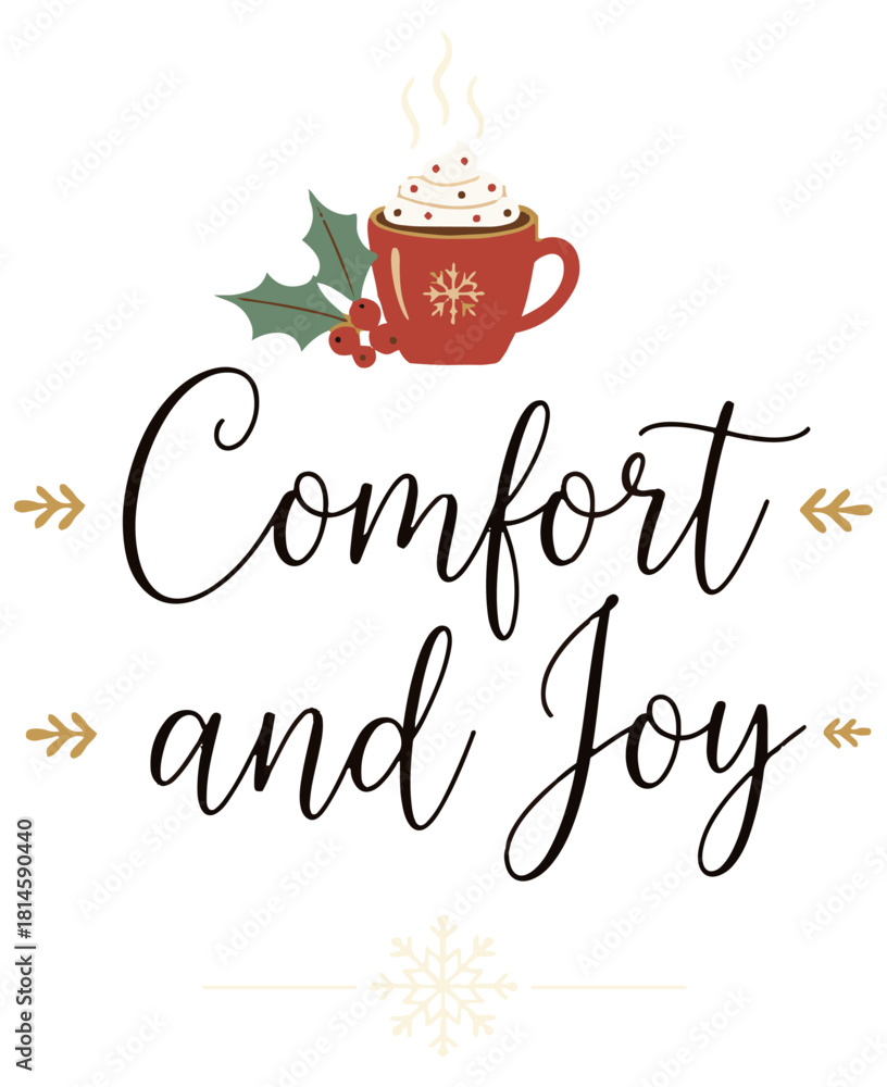 Naklejka premium Comfort and Joy bold typography with red hot cocoa mug, festive illustration