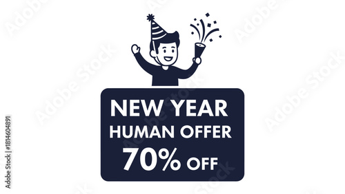 New Year Offer: A striking promotional graphic announces a 'New Year Human Offer' with a bold 70% OFF, complemented by a celebratory illustration.