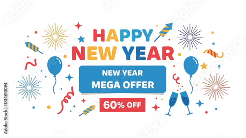 New Year's Mega Offer: Vibrant graphic design announcing a Happy New Year mega sale, perfect for holiday promotions.