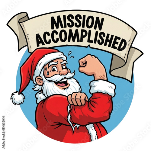 Mission Accomplished Santa Claus: Successful Christmas Goal Achieved. Festive Cartoon Character. Celebrating Victory, Happy Holiday, New Year, Illustration, Graphic