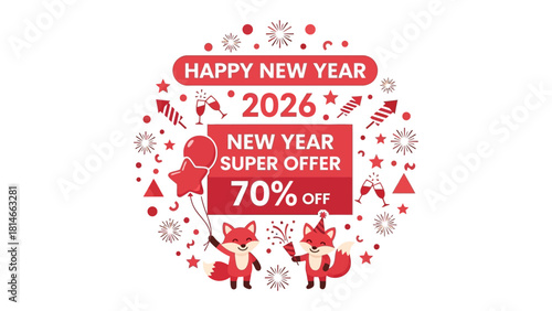 New Year Super Offer 2026: Festive graphic design announces a limited-time offer, perfect for holiday promotions. Illustrated with playful elements like fireworks and fox characters. 