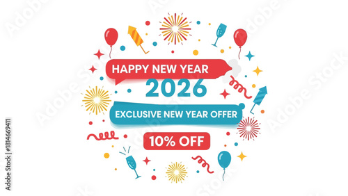 New Year Celebration: A vibrant and festive illustration of the upcoming New Year, highlighting the year 2026 along with an exclusive offer of 10% off.