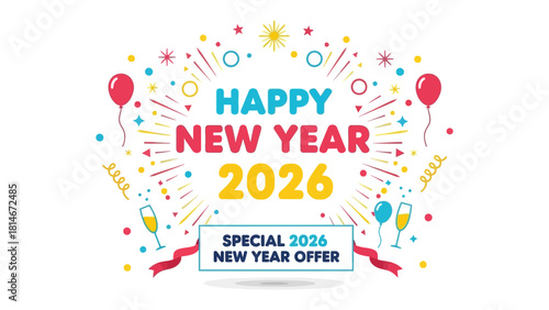 New Year 2026: Festive graphic design with bright elements, perfect for celebrating the arrival of the New Year, full of joy and festive cheer, inviting everyone to partake in the celebrations