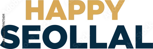 Happy seollal korean new year greeting text