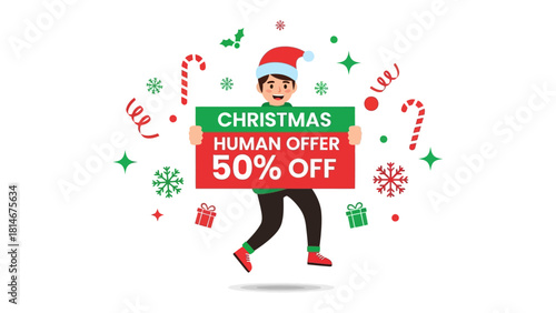 Christmas Human Offer: A joyful individual in a festive cap strides forward, proudly showcasing a Christmas offer of 50% off on a sign, encircled by holiday ornaments.
