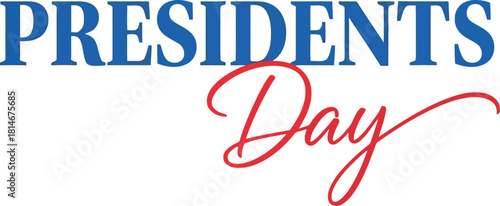 Presidents day typography