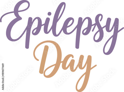 Epilepsy awareness day purple orange script