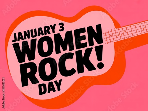 Celebrate women rock day on january 3rd with a guitar graphic and bold text