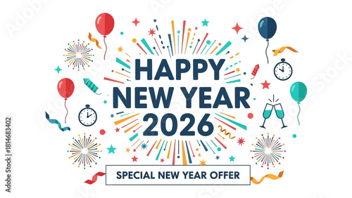 New Year 2026: An eye-catching illustration announces a vibrant new year filled with joyous celebration, with fireworks, confetti, and balloons creating a festive ambiance for the upcoming 2026.