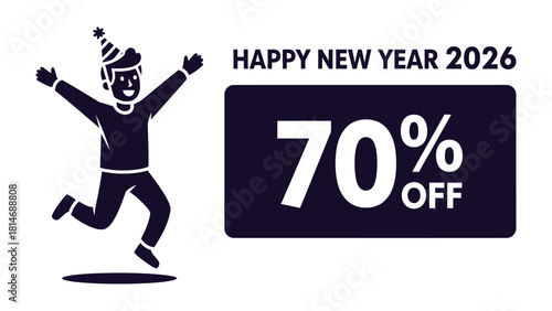 New Year 2026 Celebration: A jubilant figure leaps with delight beside a bold announcement of 70% OFF for the new year 2026, offering a promise of savings.