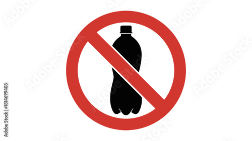 No plastic bottle sign, a red circle with a diagonal line over a black plastic bottle, indicating prohibition or restriction, isolated on