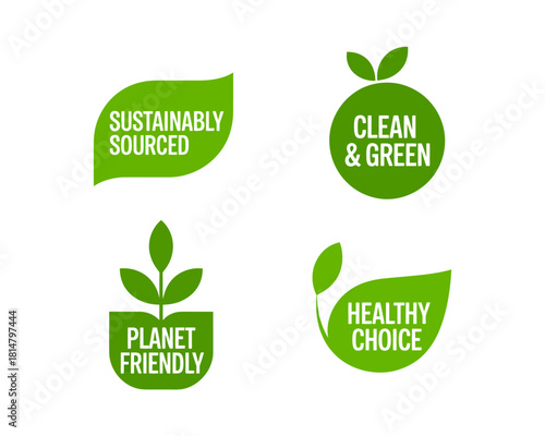 Sustainable clean green healthy choice planet friendly label set