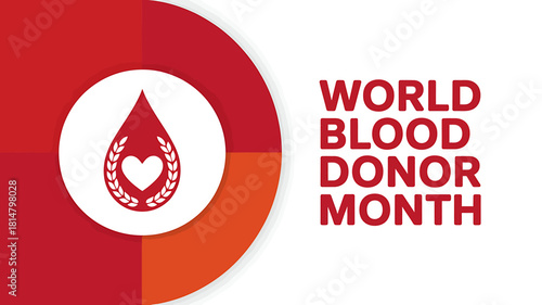 World blood donor month medical awareness graphic with blood drop.