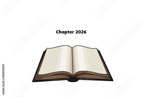 Illustration of an Open Book with the Heading 'Chapter 2026' Symbolizing Future Narratives or Upcoming Stories and Discoveries