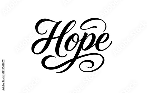Elegant calligraphy of the word hope in black script on white background