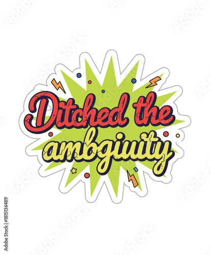 Colorful graphic illustration celebrating clarity and decisiveness.