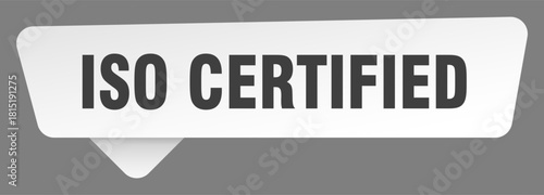 iso certified sign. iso certified white sticker isolated on gray background