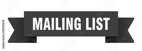 mailing list ribbon isolated on transparent background. mailing list ribbon