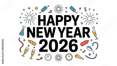 Happy New Year 2026: A vibrant and celebratory design spells out Happy New Year 2026, encircled by festive elements and imagery, capturing the spirit of renewal and joy.